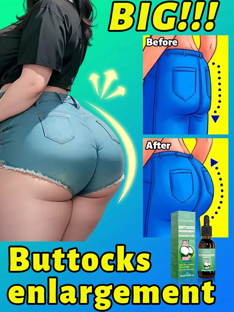Beautiful buttocks, Enlargement